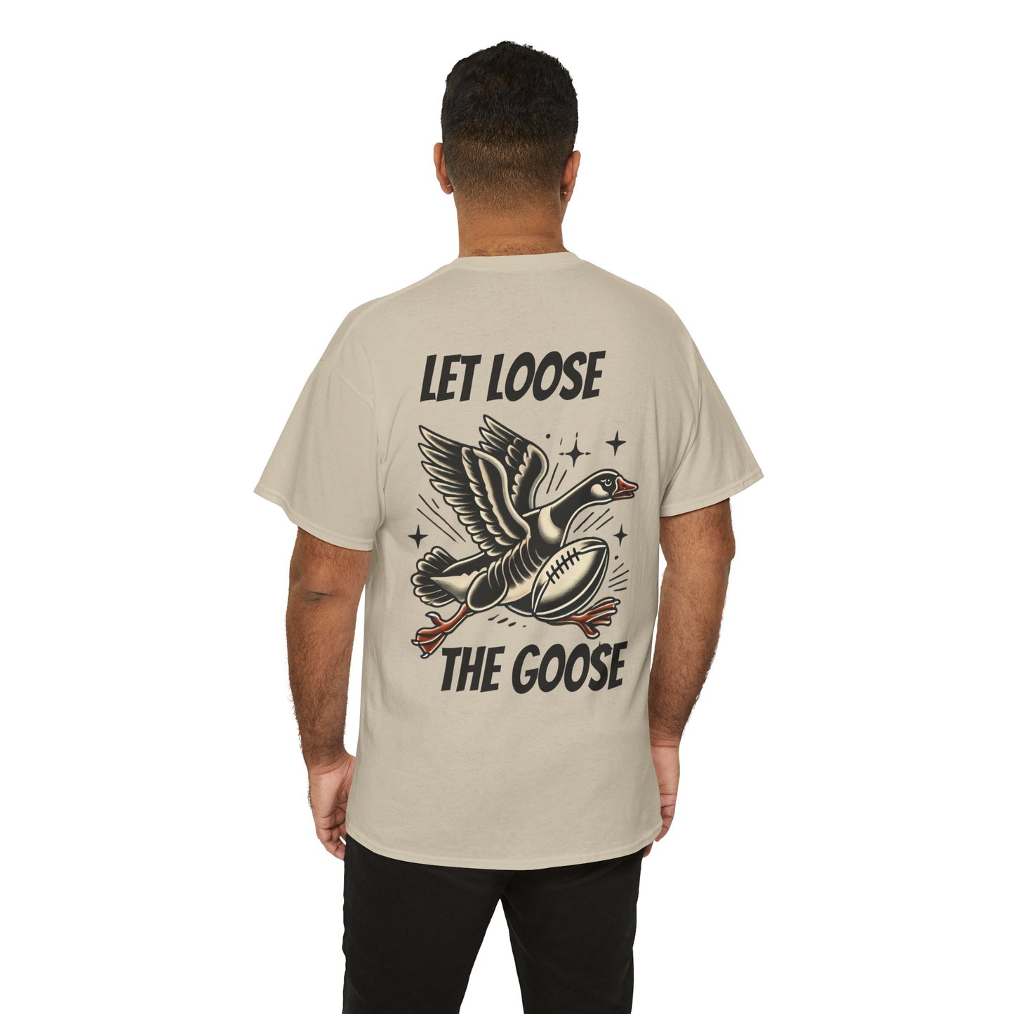 Let Loose the Goose Tee